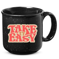 Take It Easy Retro Quote 15oz Campfire Ceramic Mug