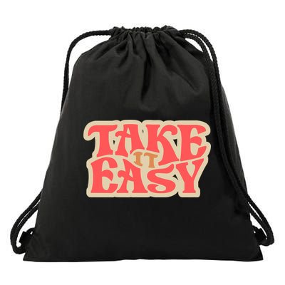 Take It Easy Retro Quote Drawstring Bag