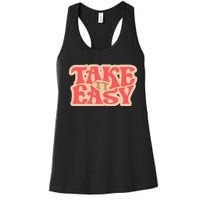 Take It Easy Retro Quote Women's Racerback Tank