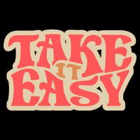 Take It Easy Retro Quote Baby Bodysuit