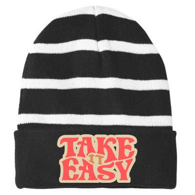 Take It Easy Retro Quote Striped Beanie with Solid Band