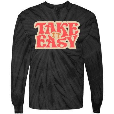 Take It Easy Retro Quote Tie-Dye Long Sleeve Shirt