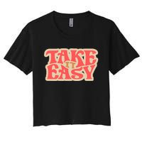 Take It Easy Retro Quote Women's Crop Top Tee