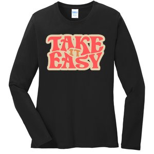 Take It Easy Retro Quote Ladies Long Sleeve Shirt