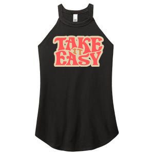 Take It Easy Retro Quote Women's Perfect Tri Rocker Tank