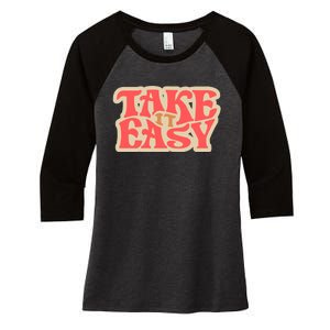 Take It Easy Retro Quote Women's Tri-Blend 3/4-Sleeve Raglan Shirt