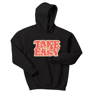 Take It Easy Retro Quote Kids Hoodie