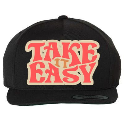 Take It Easy Retro Quote Wool Snapback Cap