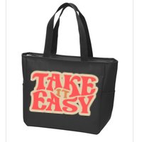Take It Easy Retro Quote Zip Tote Bag