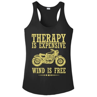 Therapy Is Expensive Wind Is Free Motorcycle Biker Ladies PosiCharge Competitor Racerback Tank