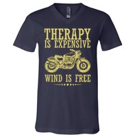 Therapy Is Expensive Wind Is Free Motorcycle Biker V-Neck T-Shirt