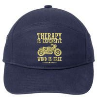 Therapy Is Expensive Wind Is Free Motorcycle Biker 7-Panel Snapback Hat