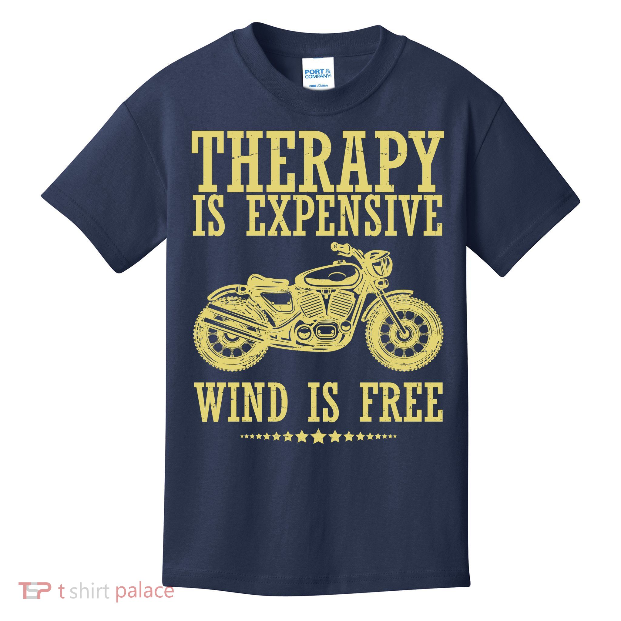 Therapy Is Expensive Wind Is Free Motorcycle Biker Kids T-Shirt