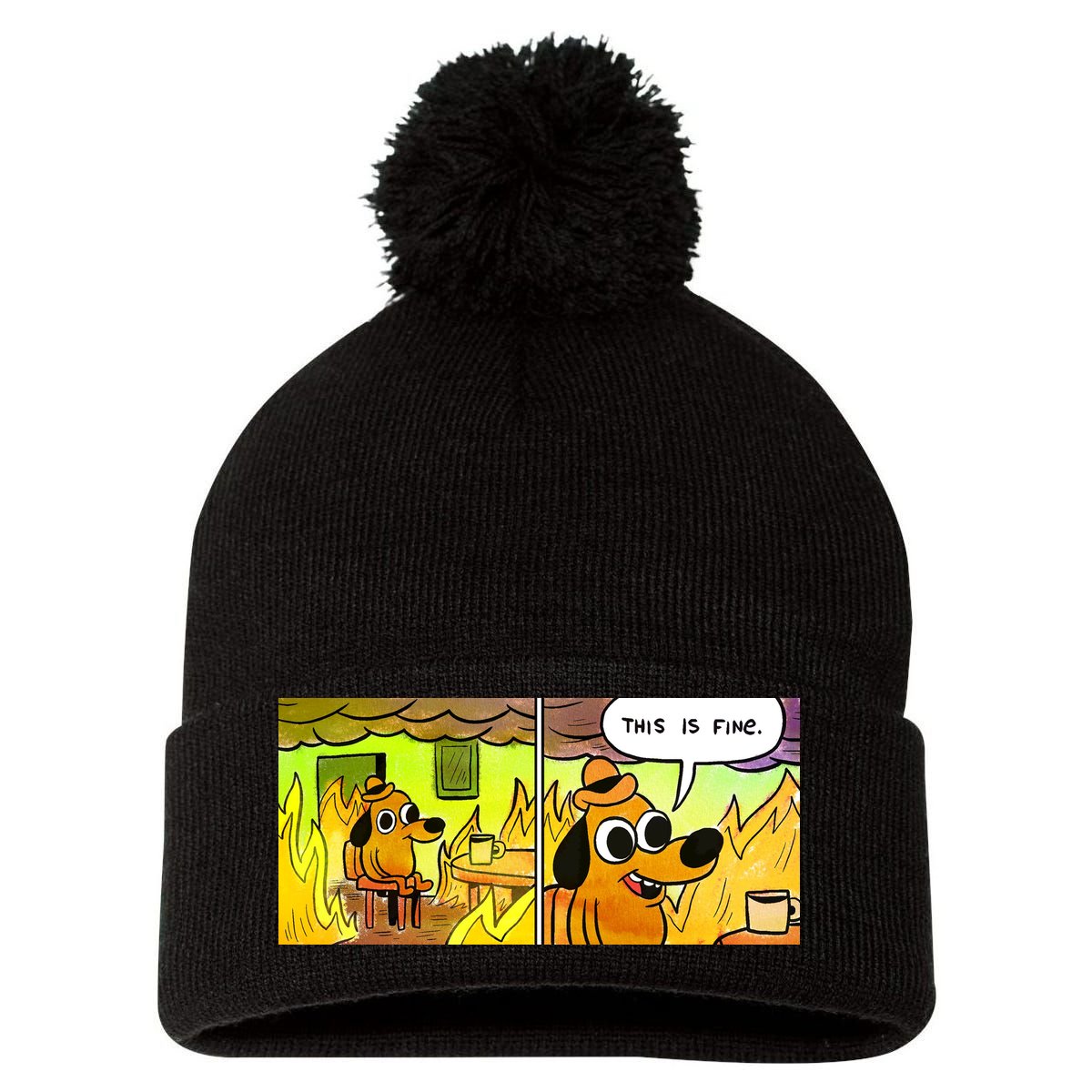 This Is Fine Meme Shirt Pom Pom 12in Knit Beanie
