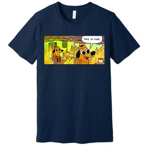 This Is Fine Meme Shirt Premium T-Shirt