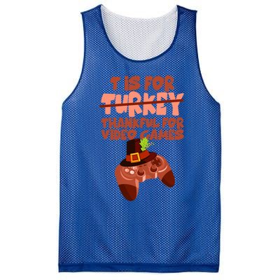 T Is For Thankful For Video Games Thanksgiving Turkey Gamer Great Gift Mesh Reversible Basketball Jersey Tank