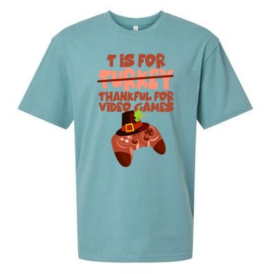 T Is For Thankful For Video Games Thanksgiving Turkey Gamer Great Gift Sueded Cloud Jersey T-Shirt