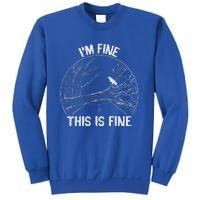 This Is Fine Sweatshirt