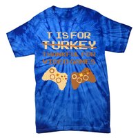 T Is For Thankful For Video Games Thanksgiving Turkey Funny Cute Gift Tie-Dye T-Shirt