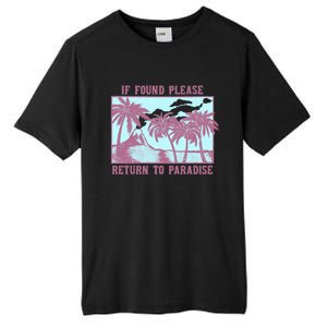 Trendy If Found Please Return To Paradise Beach Gift Tall Fusion ChromaSoft Performance T-Shirt