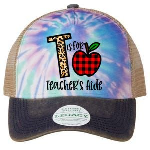 T Is For Teacher’s Aide Back To School Teacher Gift Legacy Tie Dye Trucker Hat