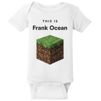This Is Frank O.C.E.A.N Baby Bodysuit