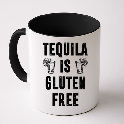 Tequila Is Gluten Free Funny Mug