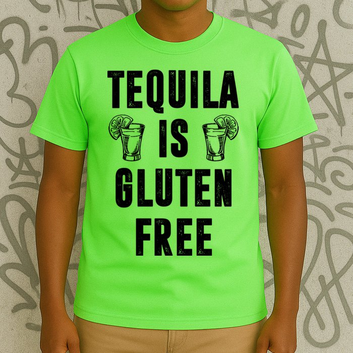 Tequila Is Gluten Free Funny T-Shirt