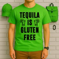 Tequila Is Gluten Free Funny T-Shirt