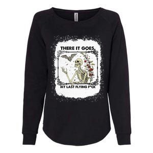 There It Goes My Last Flying F Halloween Skeleton Gift Womens California Wash Sweatshirt