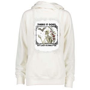 There It Goes My Last Flying F Halloween Skeleton Gift Womens Funnel Neck Pullover Hood