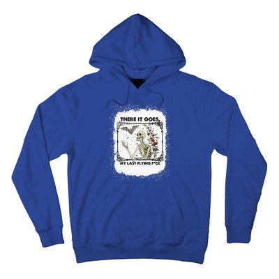 There It Goes My Last Flying F Halloween Skeleton Gift Hoodie