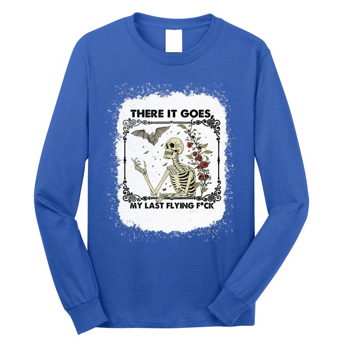 There It Goes My Last Flying F Halloween Skeleton Gift Long Sleeve Shirt