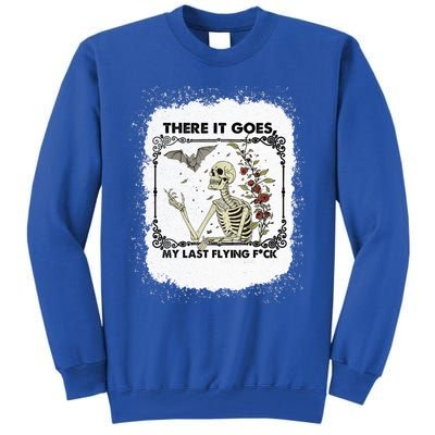 There It Goes My Last Flying F Halloween Skeleton Gift Tall Sweatshirt