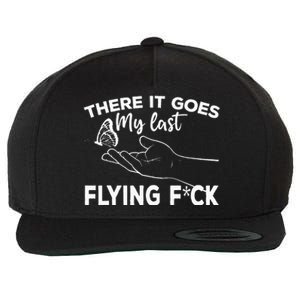 There It Goes My Last Flying Fuck Adult Humor Sarcastic Wool Snapback Cap