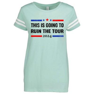 This Is Going To Ruin The T.O.U.R Enza Ladies Jersey Football T-Shirt