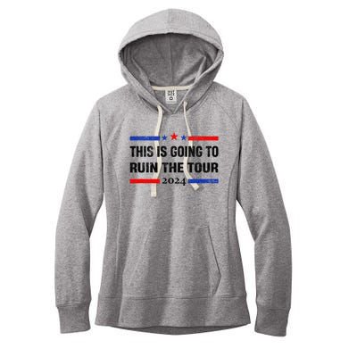 This Is Going To Ruin The T.O.U.R Women's Fleece Hoodie