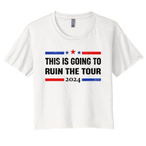 This Is Going To Ruin The T.O.U.R Women's Crop Top Tee