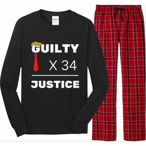 Trump Is Guilty Trump Is Guilty On 34 Counts Long Sleeve Pajama Set