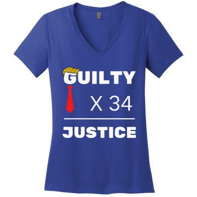 Trump Is Guilty Trump Is Guilty On 34 Counts Women's V-Neck T-Shirt