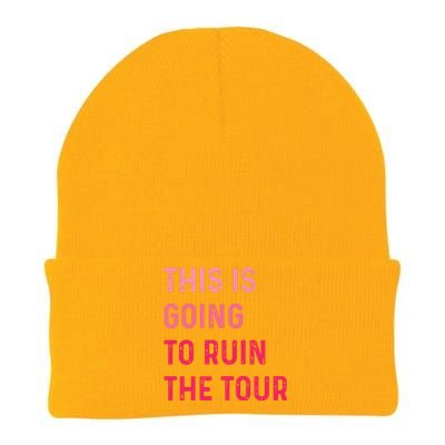 This Is Going To Ruin Knit Cap Winter Beanie