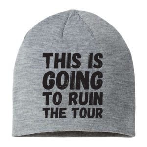 This Is Going To Run Sustainable Beanie