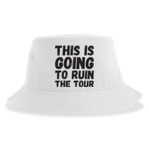 This Is Going To Run Sustainable Bucket Hat