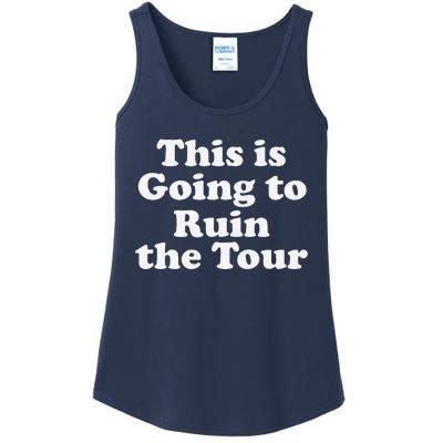 This Is Going To Ruin The Tou.R Premium Ladies Essential Tank