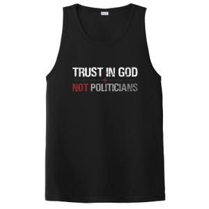 Trust In God Not Politicians PosiCharge Competitor Tank