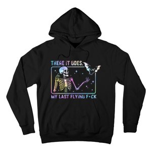 There It Goes My Last Flying Fuck Hoodie