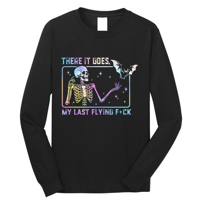 There It Goes My Last Flying Fuck Long Sleeve Shirt