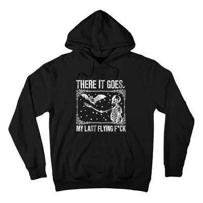 There It Goes My Last Flying Fuck Skeleton Funny Halloween Hoodie