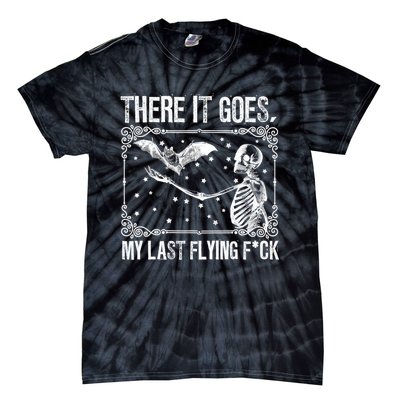 There It Goes My Last Flying Fuck Skeleton Funny Halloween Tie-Dye T-Shirt