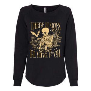 There It Goes My Last Flying Fuck Sarcastic Skeleton Womens California Wash Sweatshirt